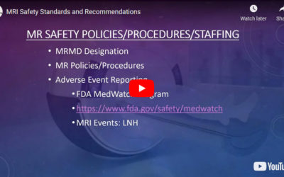 MRI Safety Standards and Recommendations